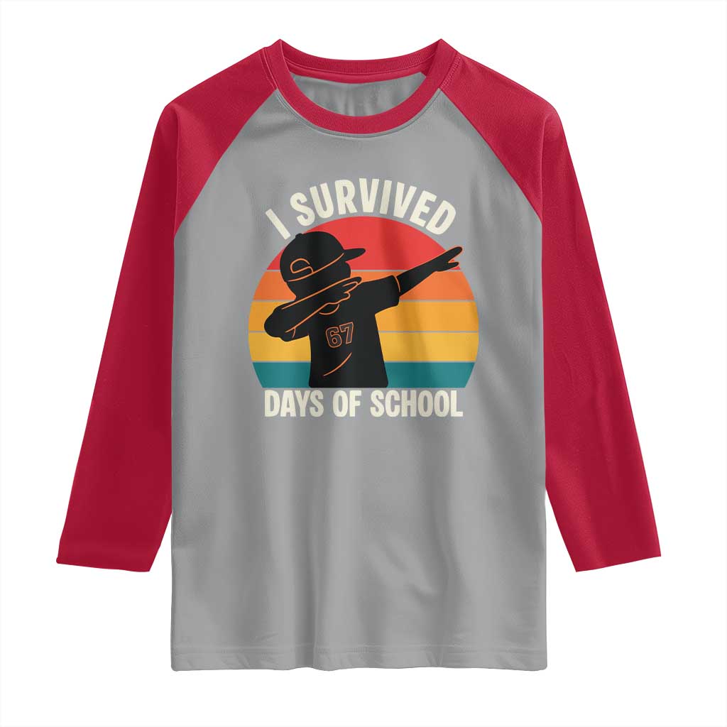 I Survived 67 Days Of School Raglan Shirt Funny Boys Kids TS14 Sport Gray Red Print Your Wear