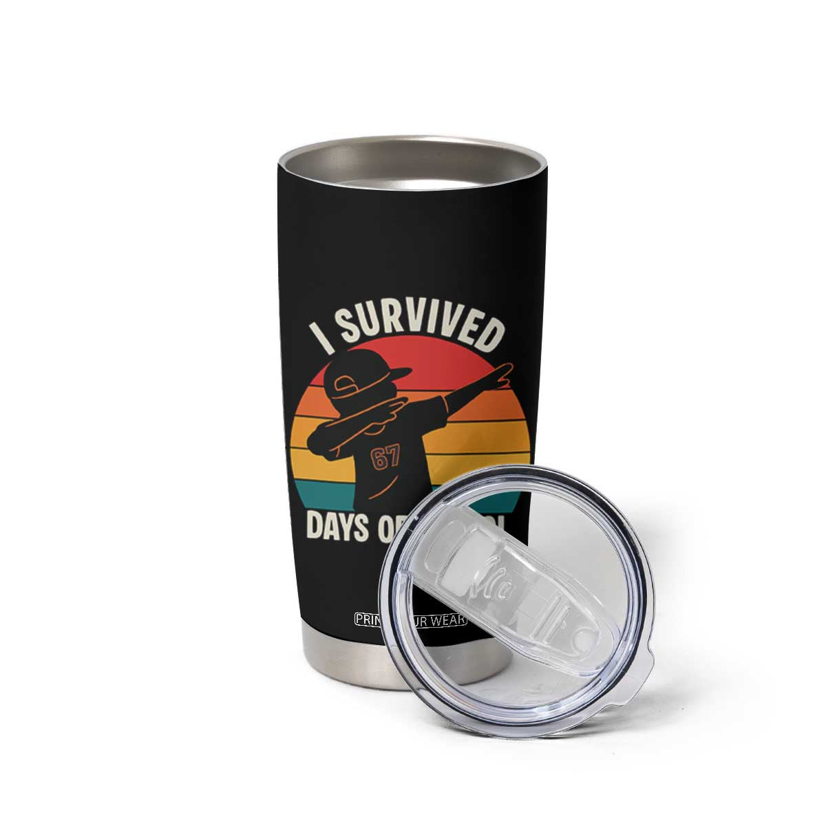 I Survived 67 Days Of School Tumbler Cup Funny Boys Kids TS14 Print Your Wear