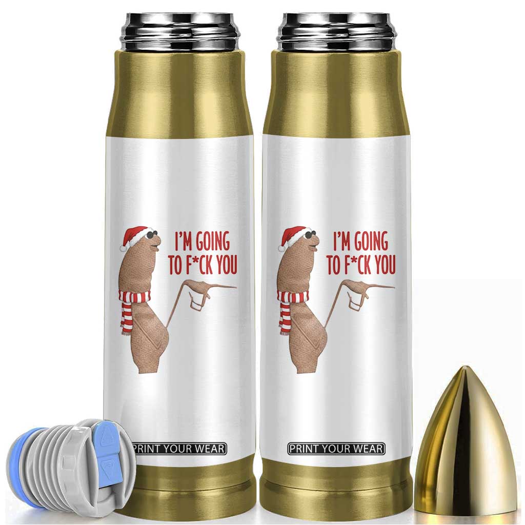 Marcus The Worm Christmas Meme Bullet Tumbler I Am Going To Fck You TS14 White Print Your Wear