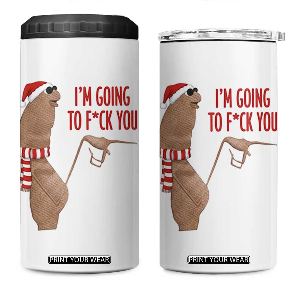 Marcus The Worm Christmas Meme 4 in 1 Can Cooler Tumbler I Am Going To Fck You TS14 One Size: 16 oz White Print Your Wear