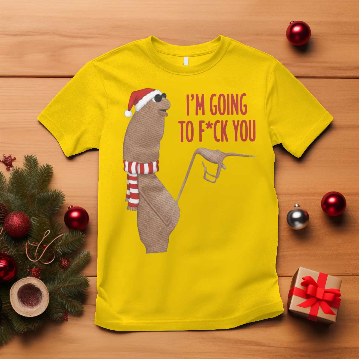 Marcus The Worm Christmas Meme T Shirt I Am Going To Fck You TS14 Daisy Print Your Wear