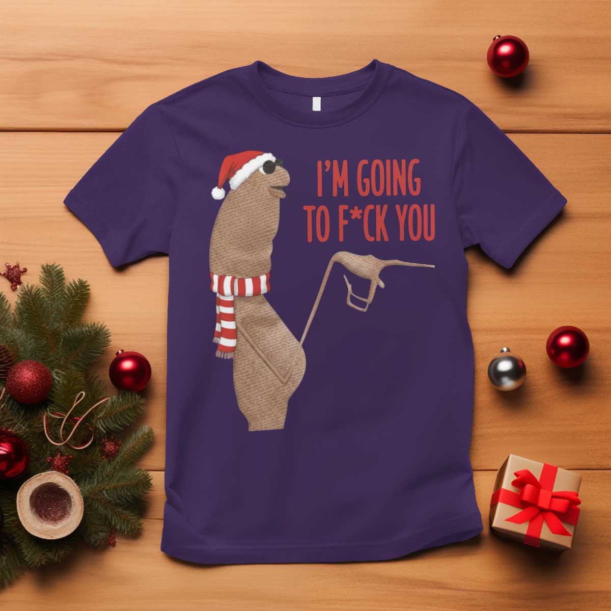 Marcus The Worm Christmas Meme T Shirt I Am Going To Fck You TS14 Purple Print Your Wear