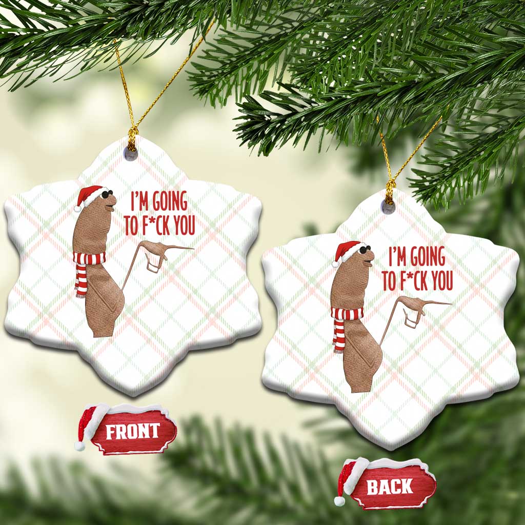Marcus The Worm Christmas Meme Ceramic Ornament I Am Going To Fck You TS14 Print Your Wear