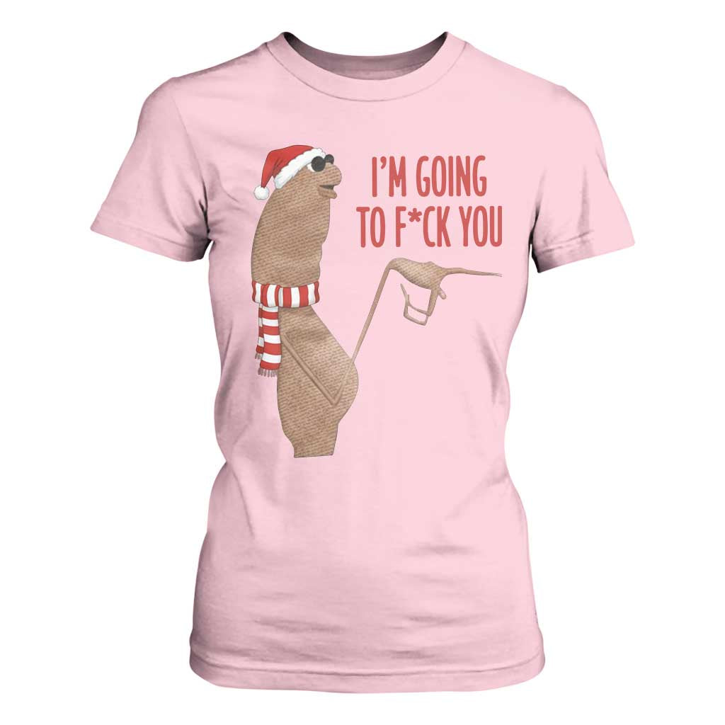 Marcus The Worm Christmas Meme T Shirt For Women I Am Going To Fck You TS14 Light Pink Print Your Wear