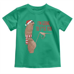 Marcus The Worm Christmas Meme Toddler T Shirt I Am Going To Fck You TS14 Irish Green Print Your Wear