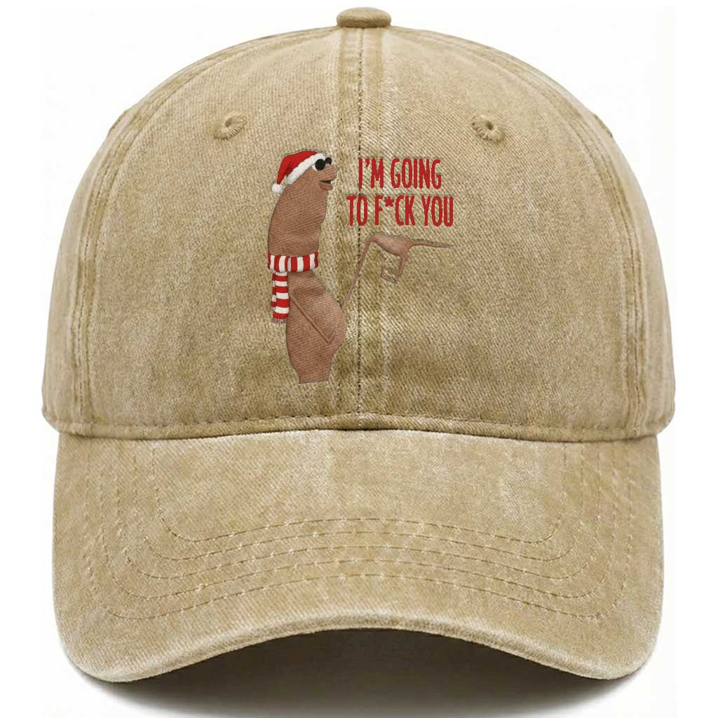 Marcus The Worm Christmas Meme Washed Cotton Baseball Cap I Am Going To Fck You TS14 Washed Cap Universal Fit Khaki Print Your Wear