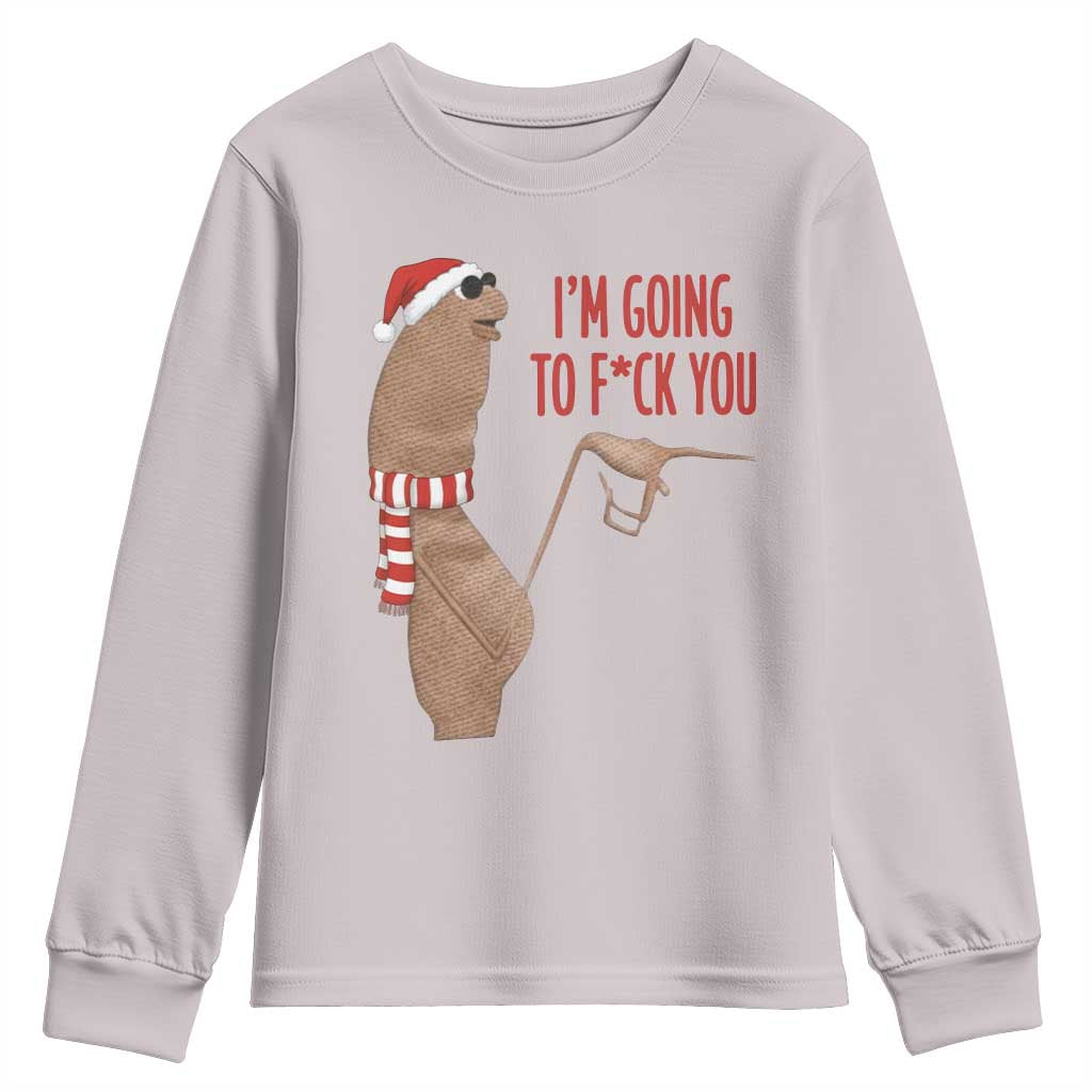 Marcus The Worm Christmas Meme Youth Sweatshirt I Am Going To Fck You TS14 Ice Gray Print Your Wear