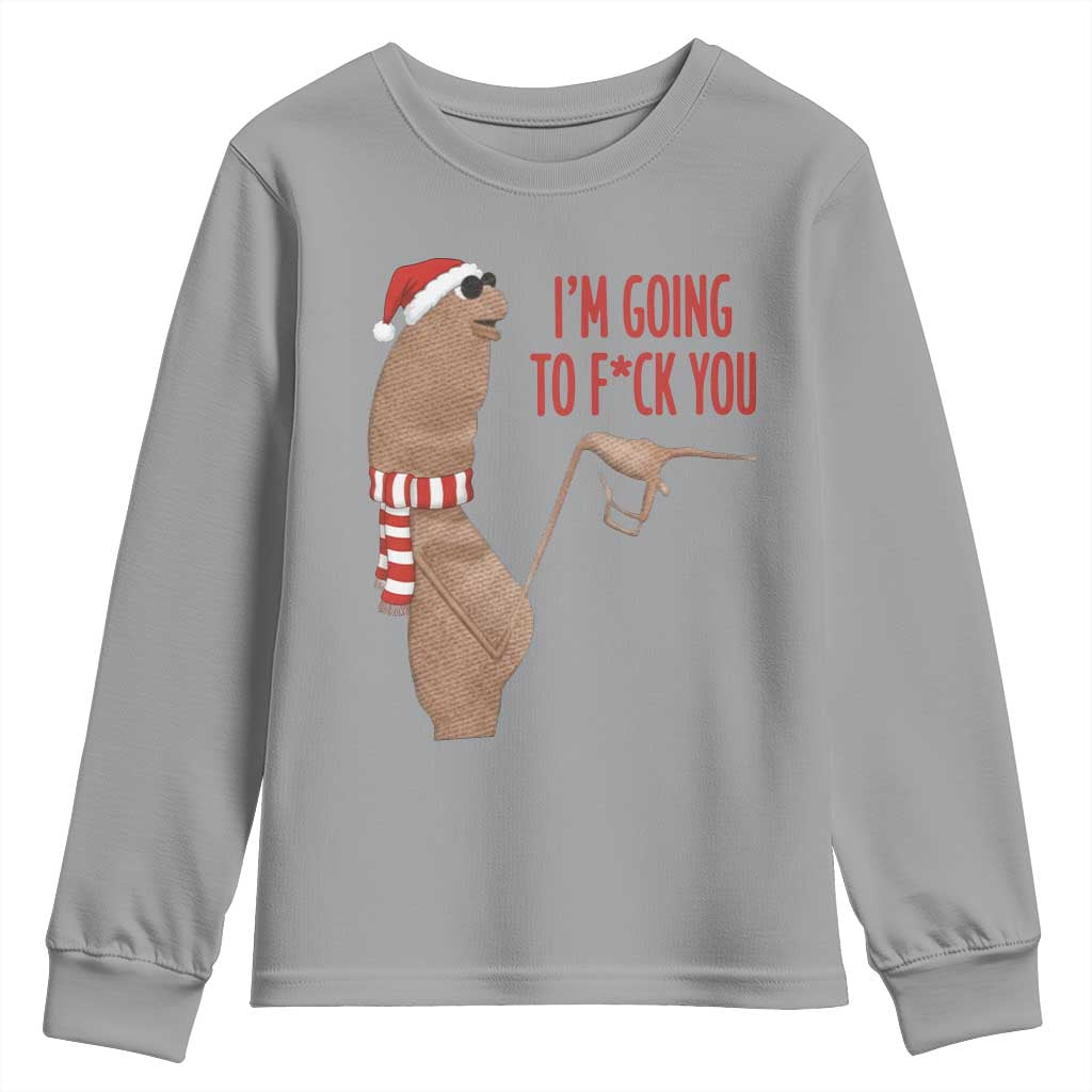 Marcus The Worm Christmas Meme Youth Sweatshirt I Am Going To Fck You TS14 Sport Gray Print Your Wear