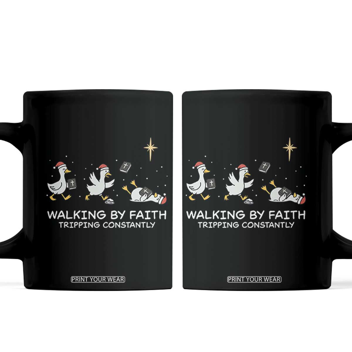 Christian Goose Christmas Coffee Mug Walking By Faith Tripping Constantly Funny Quote - Print Your Wear