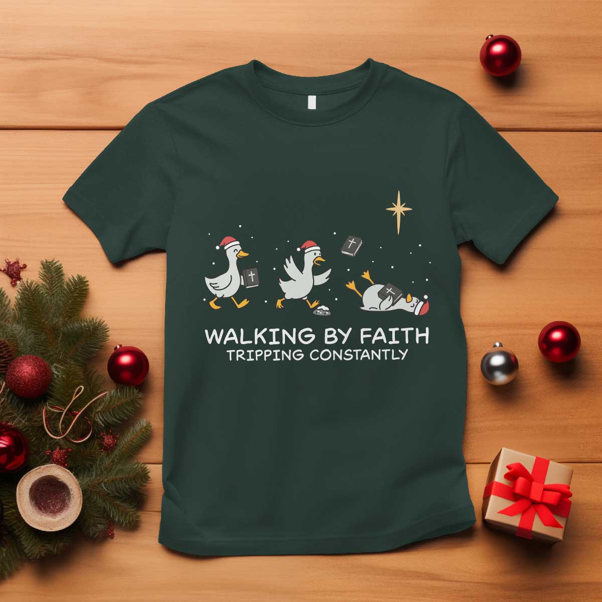 Christian Goose Christmas T Shirt Walking By Faith Tripping Constantly Funny Quote TS14 Dark Forest Green Print Your Wear