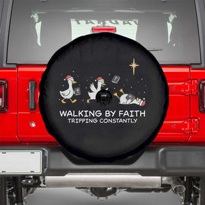 Christian Goose Christmas Spare Tire Cover Walking By Faith Tripping Constantly Funny Quote TS14 Black Print Your Wear