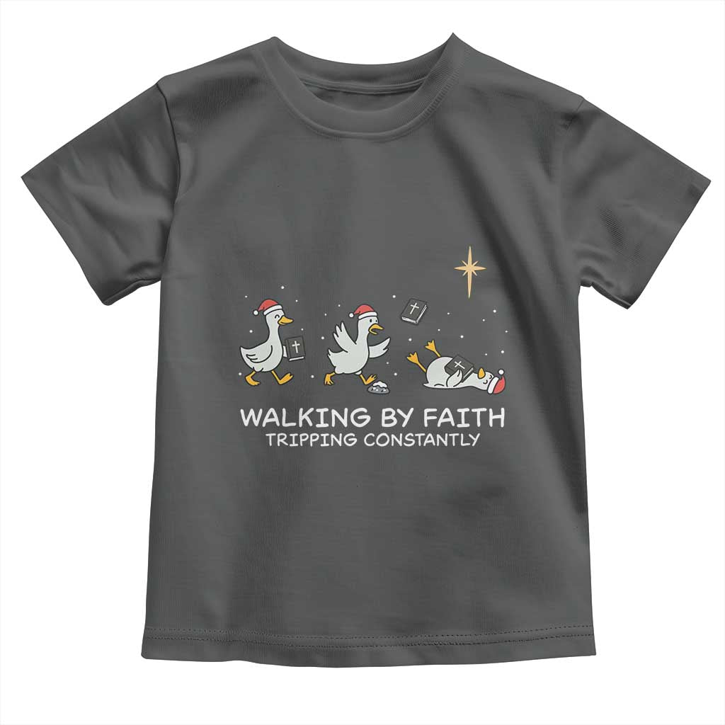Christian Goose Christmas Toddler T Shirt Walking By Faith Tripping Constantly Funny Quote TS14 Dark Heather Print Your Wear