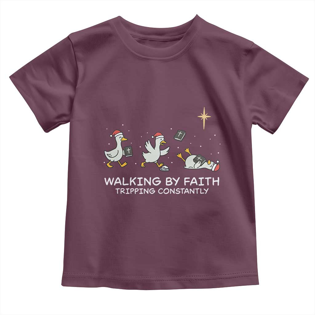 Christian Goose Christmas Toddler T Shirt Walking By Faith Tripping Constantly Funny Quote TS14 Maroon Print Your Wear