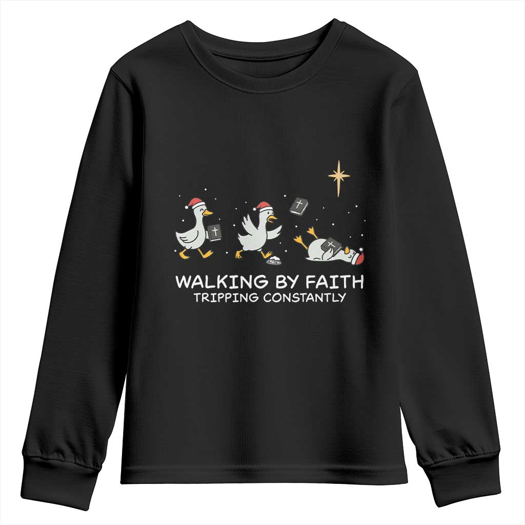 Christian Goose Christmas Youth Sweatshirt Walking By Faith Tripping Constantly Funny Quote TS14 Black Print Your Wear