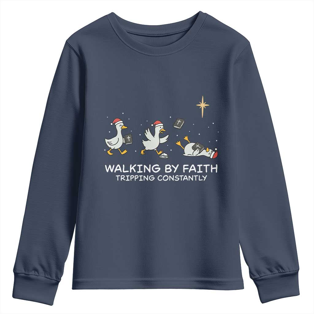 Christian Goose Christmas Youth Sweatshirt Walking By Faith Tripping Constantly Funny Quote TS14 Navy Print Your Wear