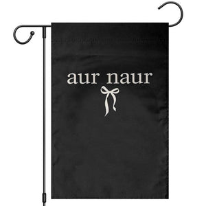 Aur Naur Garden Flag Funny Sarcastic Oh No Australian Accent TS14 Black Print Your Wear