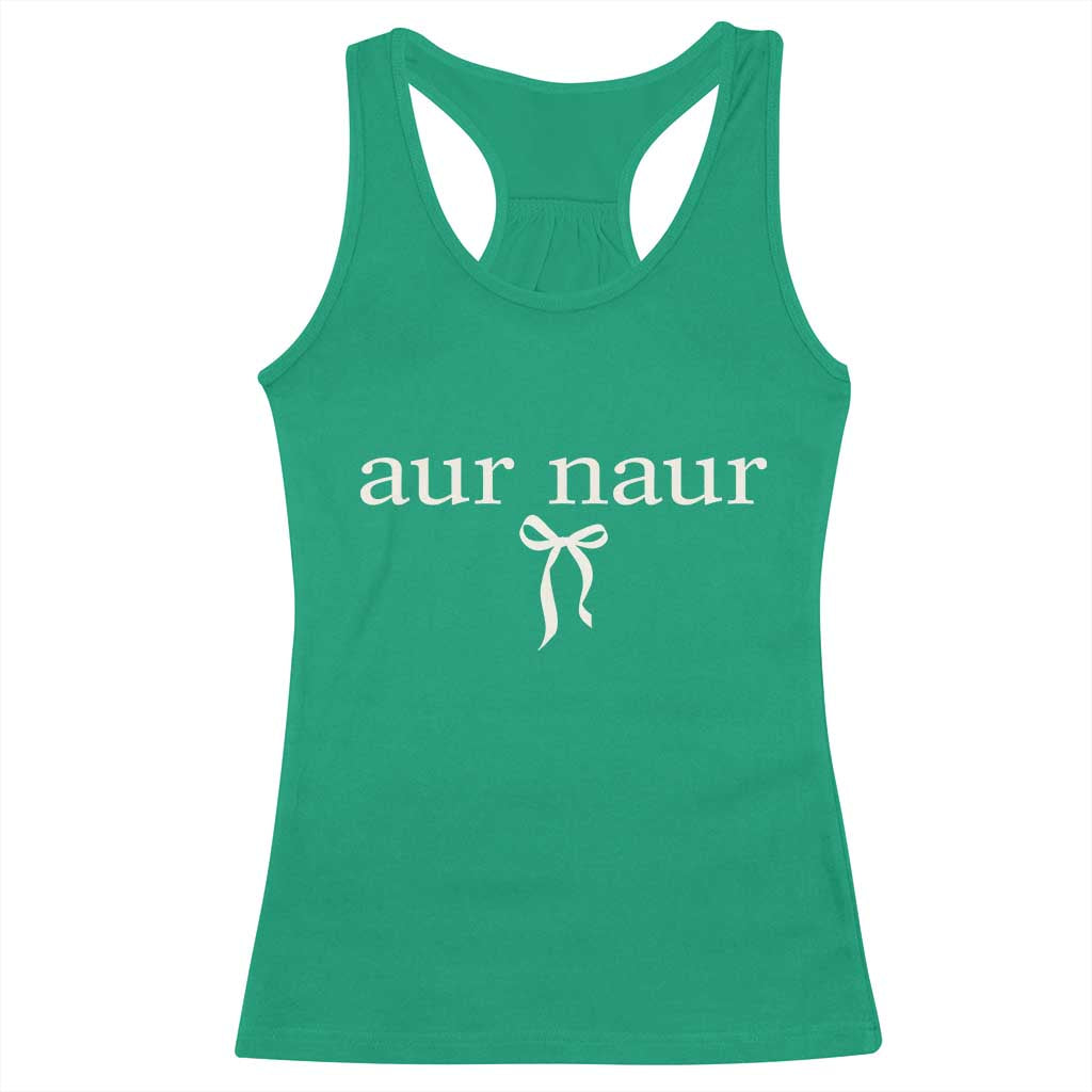 Aur Naur Racerback Tank Top Funny Sarcastic Oh No Australian Accent TS14 Irish Green Print Your Wear