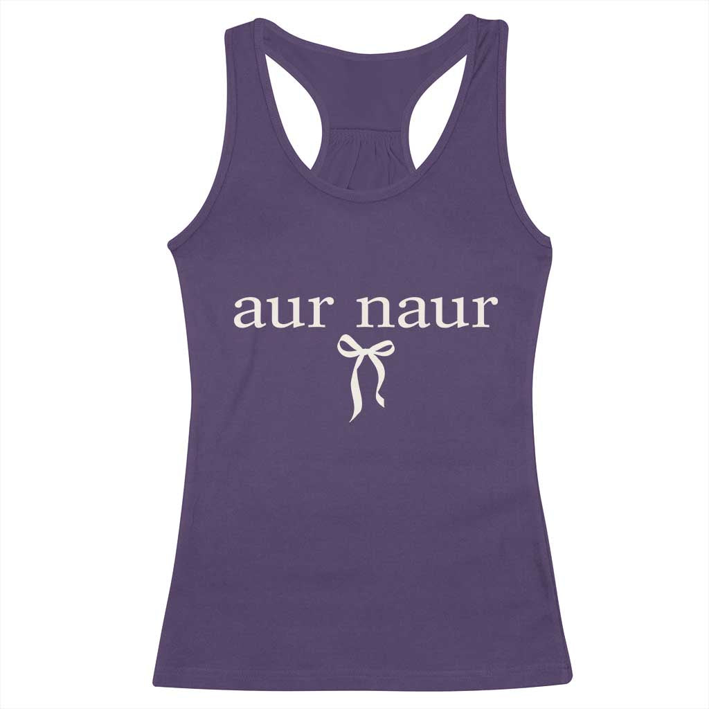 Aur Naur Racerback Tank Top Funny Sarcastic Oh No Australian Accent TS14 Purple Print Your Wear