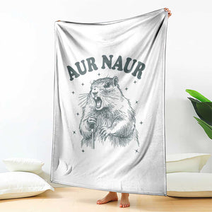 Aur Naur Groundhog Meme Throw Blanket Funny Sarcastic Oh No Australian Accent TS14 Print Your Wear