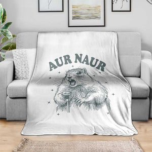 Aur Naur Groundhog Meme Throw Blanket Funny Sarcastic Oh No Australian Accent TS14 Print Your Wear