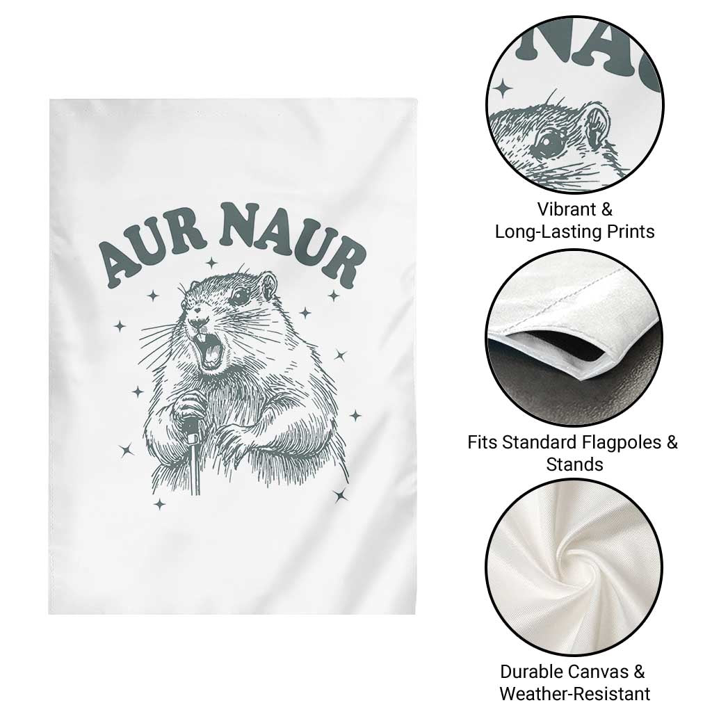 Aur Naur Groundhog Meme Garden Flag Funny Sarcastic Oh No Australian Accent TS14 Print Your Wear