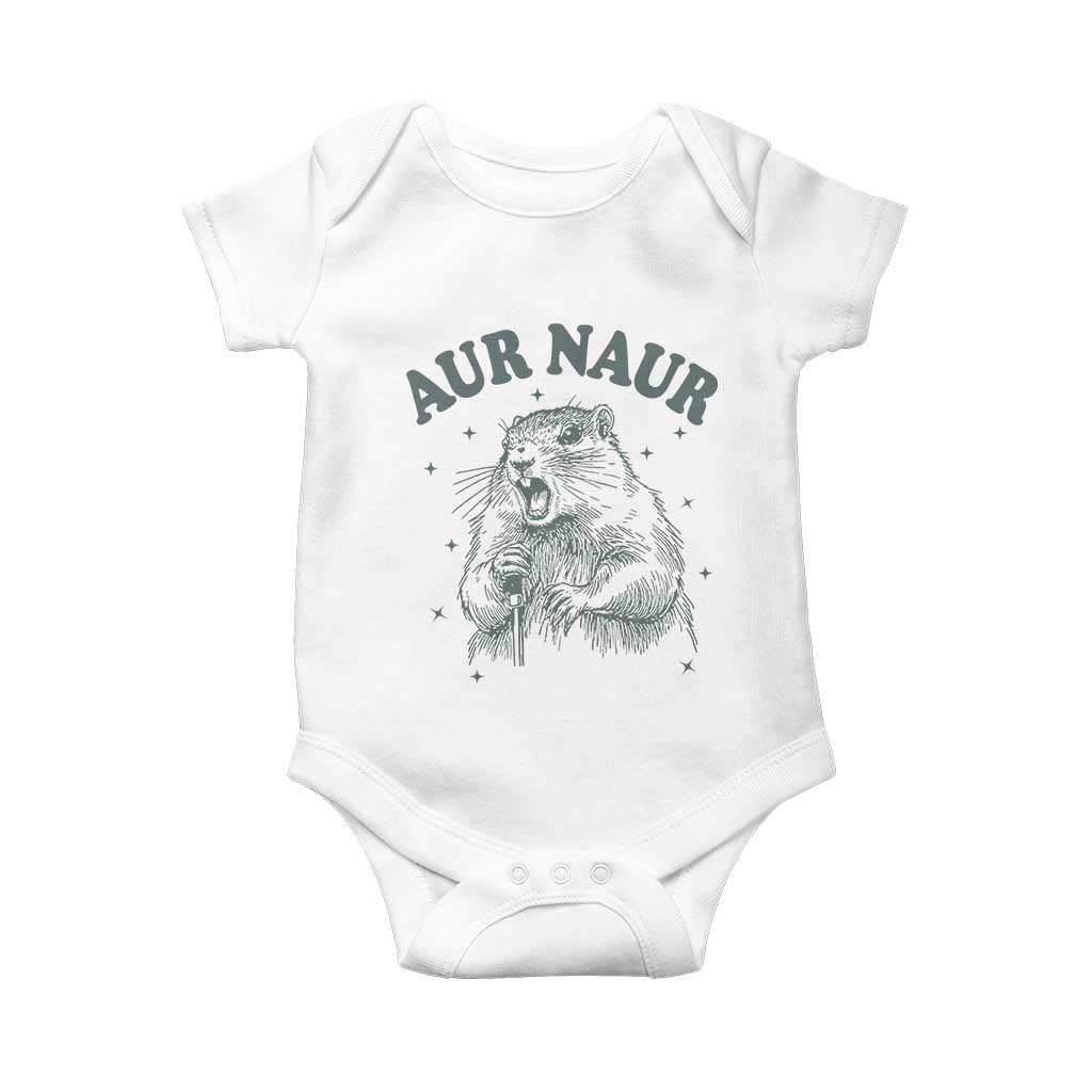 Aur Naur Groundhog Meme Baby Onesie Funny Sarcastic Oh No Australian Accent TS14 White Print Your Wear