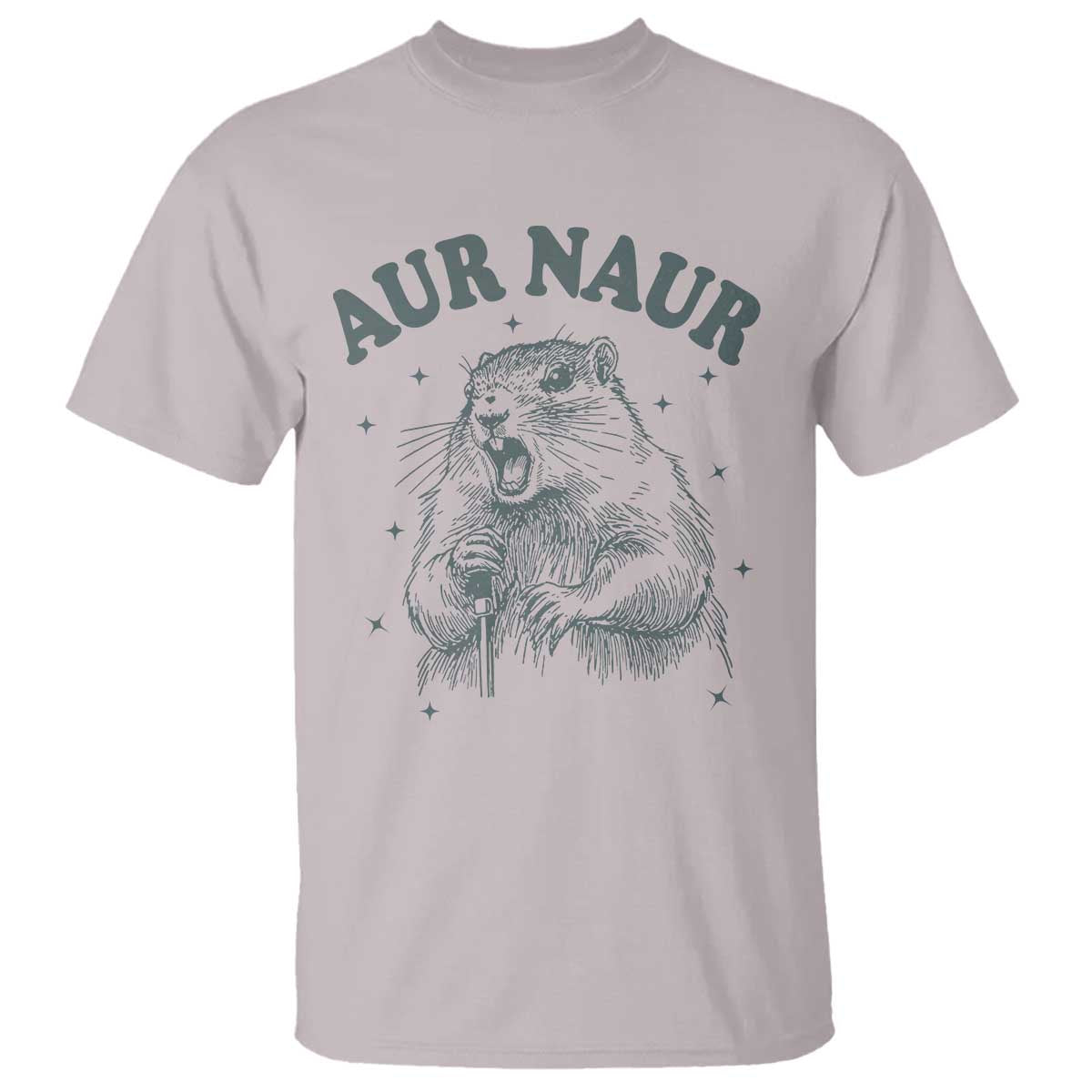 Aur Naur Groundhog Meme T Shirt Funny Sarcastic Oh No Australian Accent TS14 Ice Gray Print Your Wear