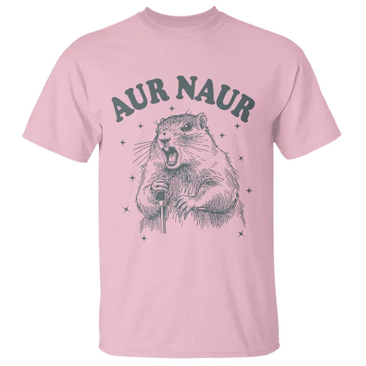 Aur Naur Groundhog Meme T Shirt Funny Sarcastic Oh No Australian Accent TS14 Light Pink Print Your Wear