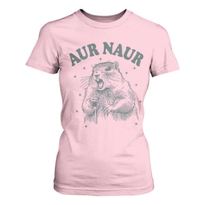 Aur Naur Groundhog Meme T Shirt For Women Funny Sarcastic Oh No Australian Accent TS14 Light Pink Print Your Wear