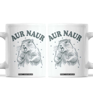 Aur Naur Groundhog Meme Coffee Mug Funny Sarcastic Oh No Australian Accent TS14 White Print Your Wear