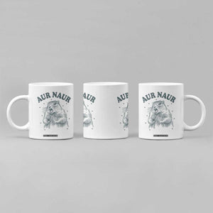 Aur Naur Groundhog Meme Coffee Mug Funny Sarcastic Oh No Australian Accent TS14 Print Your Wear