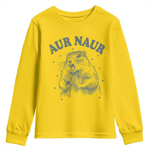 Aur Naur Groundhog Meme Youth Sweatshirt Funny Sarcastic Oh No Australian Accent TS14 Daisy Print Your Wear