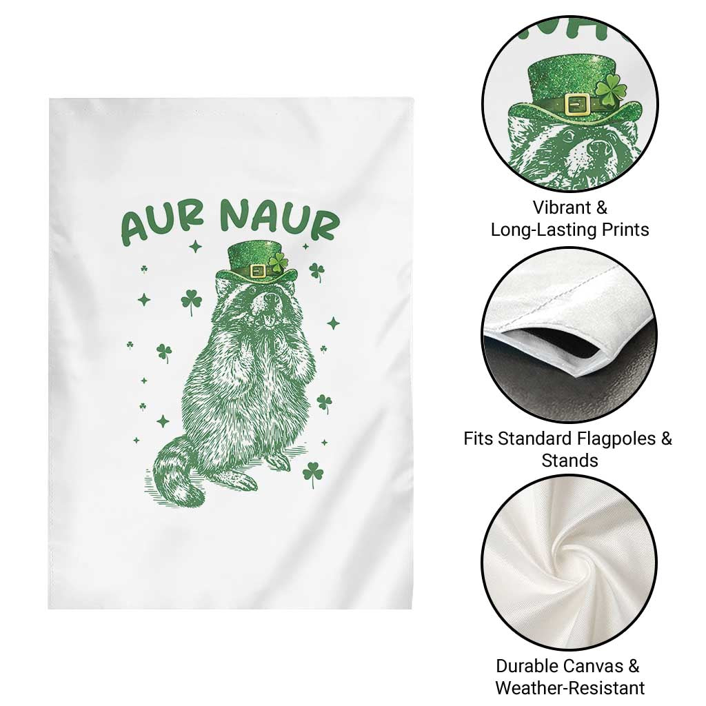 Aur Naur Raccoon St Patricks Day Garden Flag Funny Sarcastic Oh No Australian Accent TS14 Print Your Wear