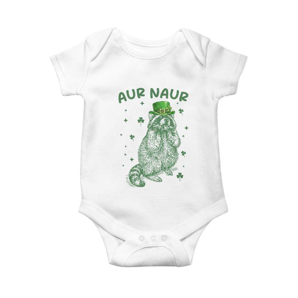 Aur Naur Raccoon St Patricks Day Baby Onesie Funny Sarcastic Oh No Australian Accent TS14 White Print Your Wear