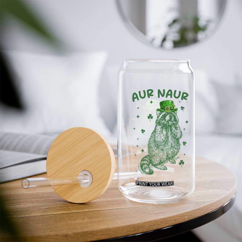 Aur Naur Raccoon St Patricks Day Glass Can Funny Sarcastic Oh No Australian Accent TS14 Print Your Wear