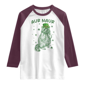 Aur Naur Raccoon St Patricks Day Raglan Shirt Funny Sarcastic Oh No Australian Accent TS14 White Maroon Print Your Wear