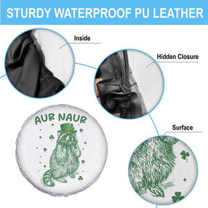 Aur Naur Raccoon St Patricks Day Spare Tire Cover Funny Sarcastic Oh No Australian Accent TS14 Print Your Wear