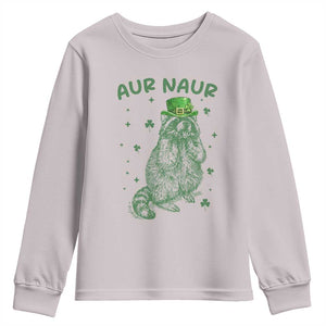 Aur Naur Raccoon St Patricks Day Youth Sweatshirt Funny Sarcastic Oh No Australian Accent TS14 Ice Gray Print Your Wear