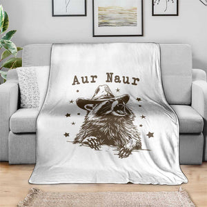 AUR Naur Cowboy Raccoon Throw Blanket Funny Sarcastic Oh No Australian Accent TS14 Print Your Wear
