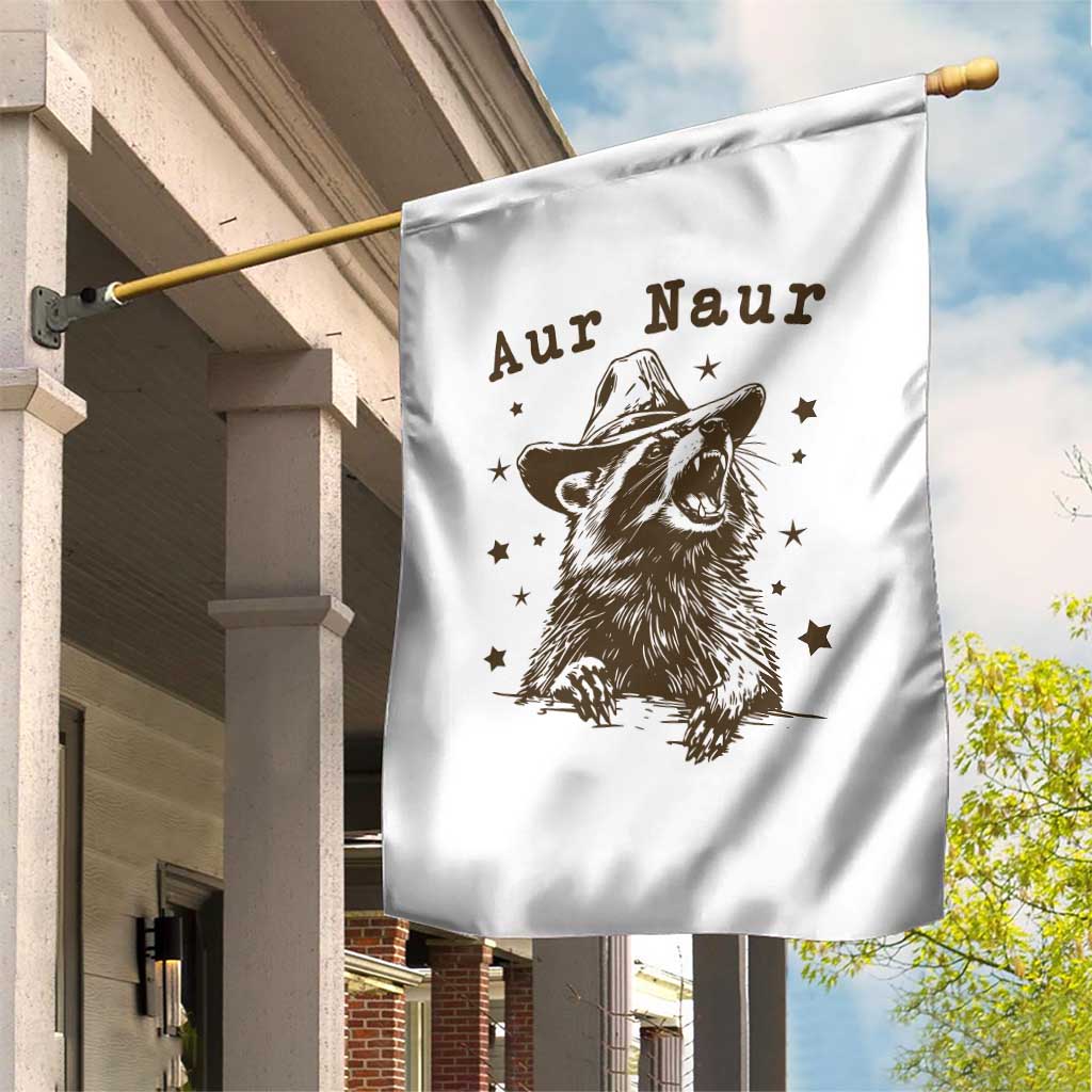 AUR Naur Cowboy Raccoon Garden Flag Funny Sarcastic Oh No Australian Accent TS14 Print Your Wear