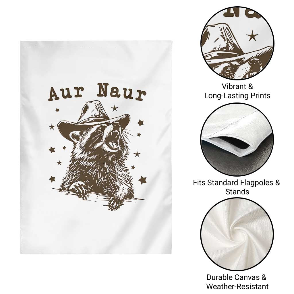 AUR Naur Cowboy Raccoon Garden Flag Funny Sarcastic Oh No Australian Accent TS14 Print Your Wear