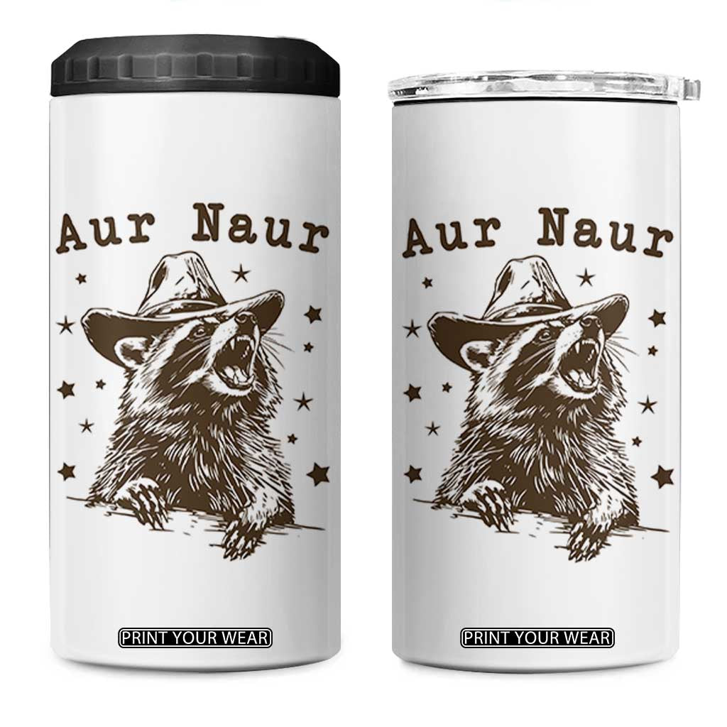 AUR Naur Cowboy Raccoon 4 in 1 Can Cooler Tumbler Funny Sarcastic Oh No Australian Accent TS14 One Size: 16 oz White Print Your Wear