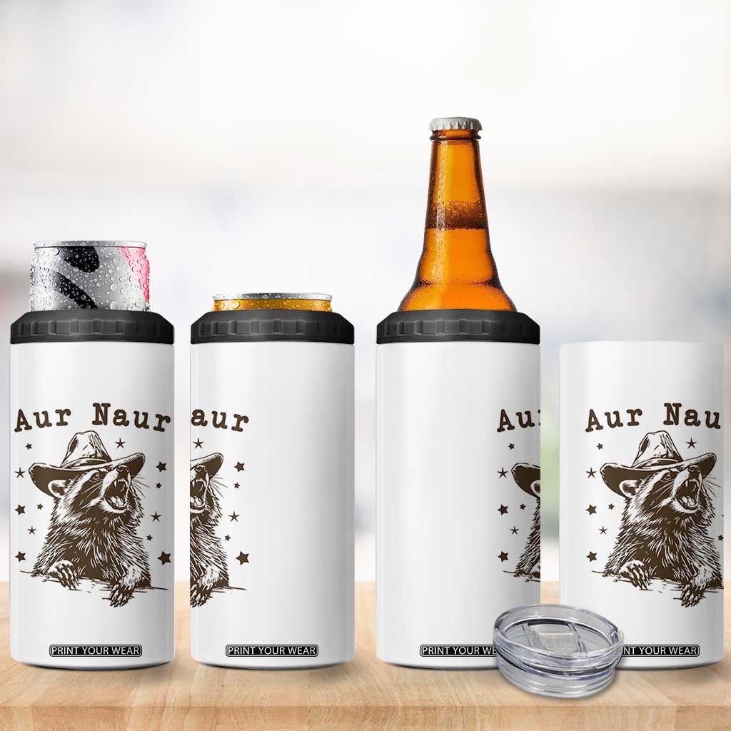 AUR Naur Cowboy Raccoon 4 in 1 Can Cooler Tumbler Funny Sarcastic Oh No Australian Accent TS14 Print Your Wear
