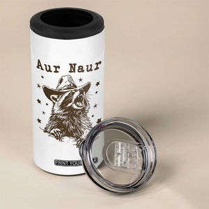 AUR Naur Cowboy Raccoon 4 in 1 Can Cooler Tumbler Funny Sarcastic Oh No Australian Accent TS14 Print Your Wear