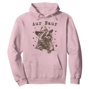 AUR Naur Cowboy Raccoon Hoodie Funny Sarcastic Oh No Australian Accent TS14 Light Pink Print Your Wear