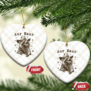 AUR Naur Cowboy Raccoon Ceramic Ornament Funny Sarcastic Oh No Australian Accent TS14 Print Your Wear