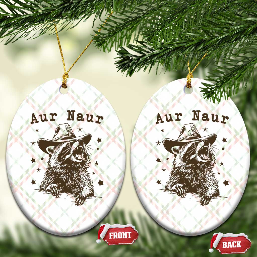 AUR Naur Cowboy Raccoon Ceramic Ornament Funny Sarcastic Oh No Australian Accent TS14 Print Your Wear