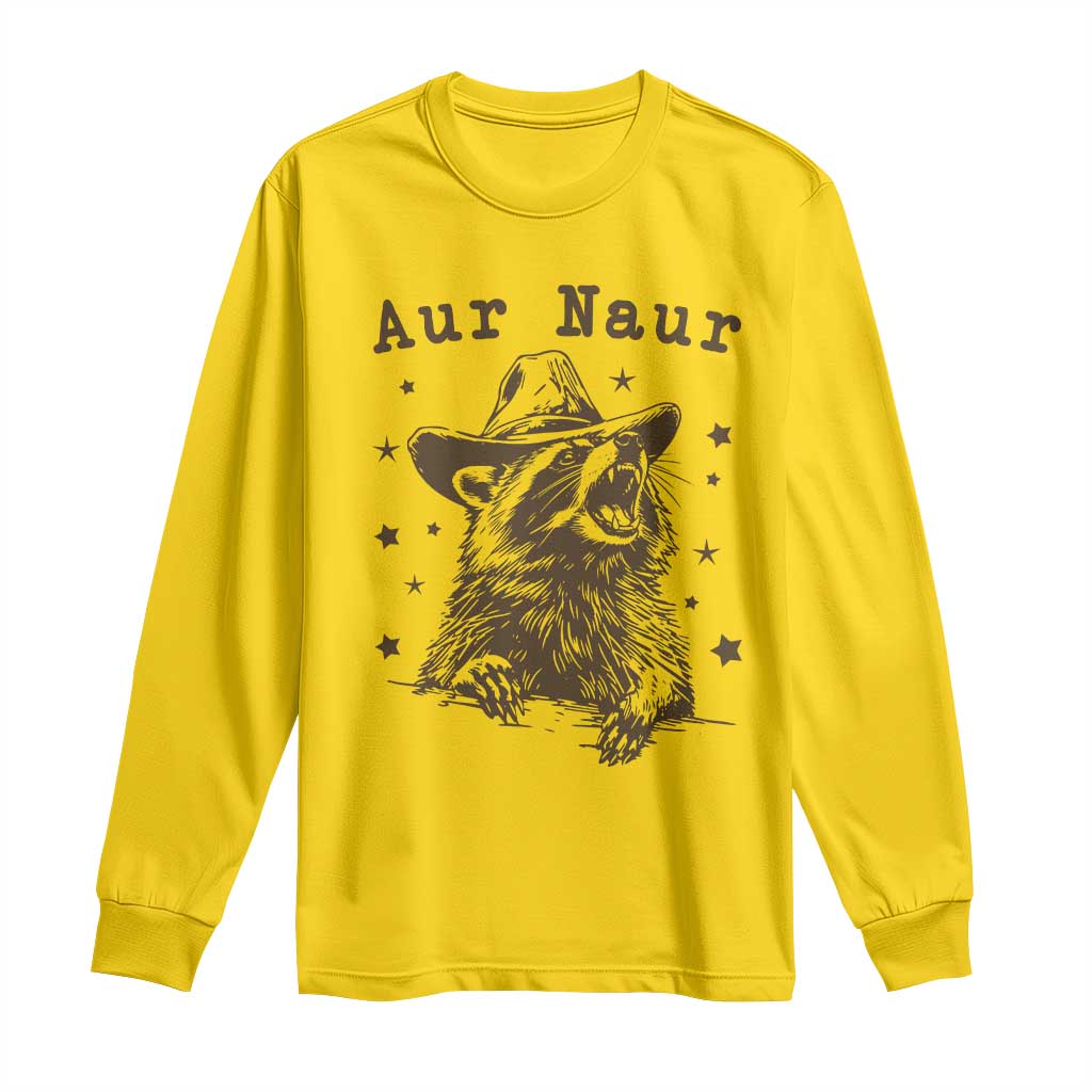 AUR Naur Cowboy Raccoon Long Sleeve Shirt Funny Sarcastic Oh No Australian Accent TS14 Daisy Print Your Wear