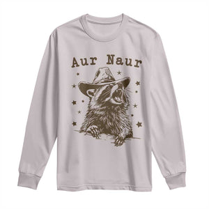 AUR Naur Cowboy Raccoon Long Sleeve Shirt Funny Sarcastic Oh No Australian Accent TS14 Ice Gray Print Your Wear