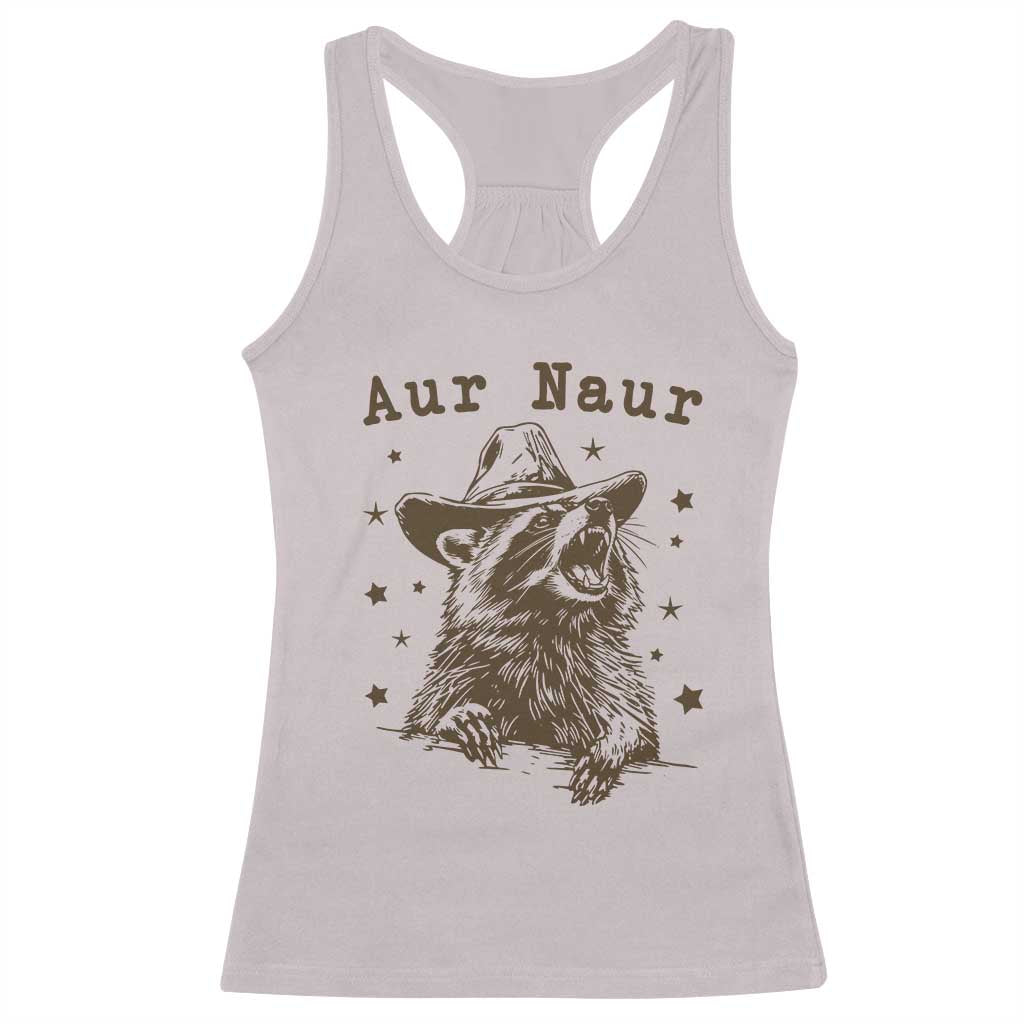 AUR Naur Cowboy Raccoon Racerback Tank Top Funny Sarcastic Oh No Australian Accent TS14 Ice Gray Print Your Wear